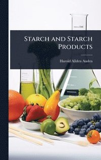 bokomslag Starch and Starch Products