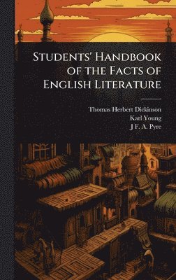 bokomslag Students' Handbook of the Facts of English Literature