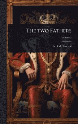 bokomslag The two Fathers