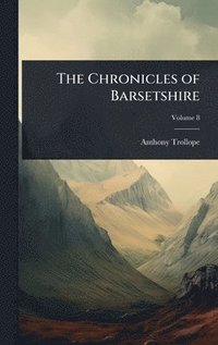 bokomslag Chronicles of Barsetshire