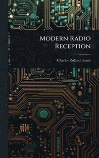bokomslag Modern Radio Reception