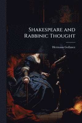 Shakespeare and Rabbinic Thought