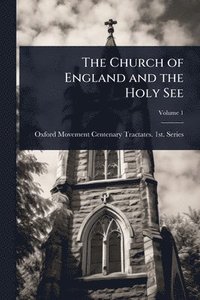 bokomslag Church of England and the Holy See