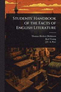 bokomslag Students' Handbook of the Facts of English Literature
