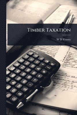bokomslag Timber Taxation
