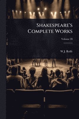 bokomslag Shakespeare's Complete Works