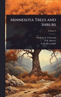 bokomslag Minnesota Trees and Shrubs