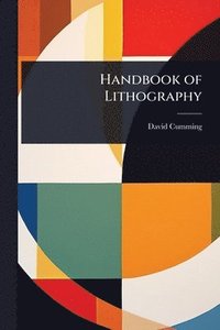 bokomslag Handbook of Lithography