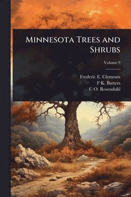 bokomslag Minnesota Trees and Shrubs