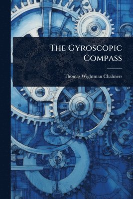bokomslag Gyroscopic Compass