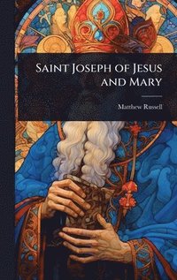 bokomslag Saint Joseph of Jesus and Mary