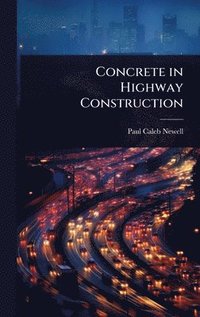 bokomslag Concrete in Highway Construction
