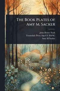 bokomslag The Book Plates of Amy M. Sacker
