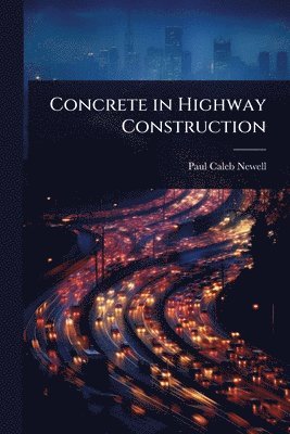 bokomslag Concrete in Highway Construction
