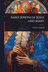 bokomslag Saint Joseph of Jesus and Mary