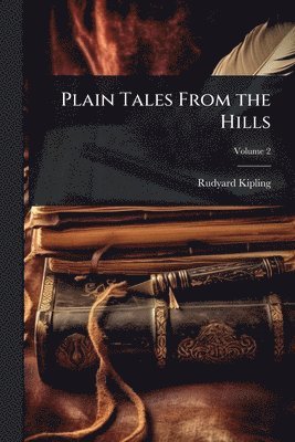 bokomslag Plain Tales From the Hills