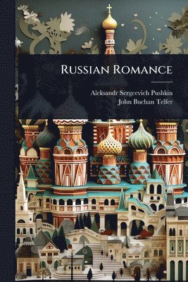 bokomslag Russian Romance