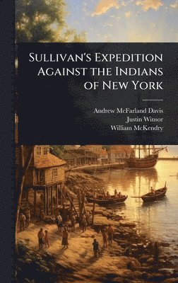 bokomslag Sullivan's Expedition Against the Indians of New York