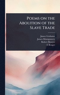 bokomslag Poems on the Abolition of the Slave Trade