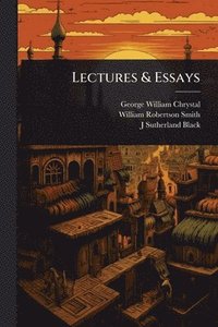 bokomslag Lectures & Essays