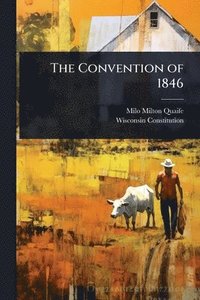 bokomslag Convention of 1846