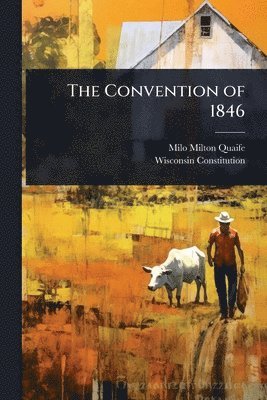 bokomslag Convention of 1846