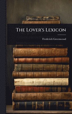 bokomslag Lover's Lexicon