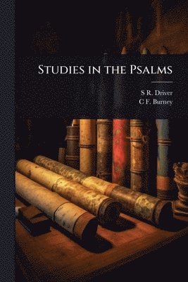bokomslag Studies in the Psalms