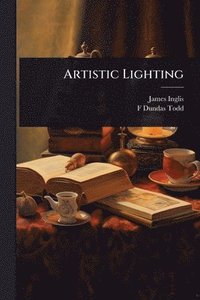 bokomslag Artistic Lighting