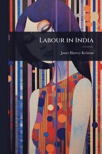 bokomslag Labour in India