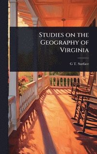bokomslag Studies on the Geography of Virginia