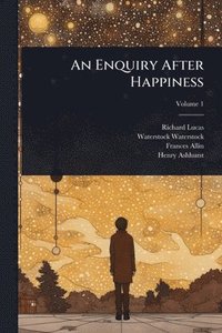 bokomslag Enquiry After Happiness