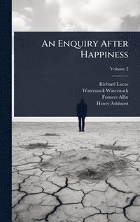 bokomslag Enquiry After Happiness