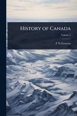 bokomslag History of Canada
