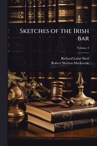 bokomslag Sketches of the Irish bar
