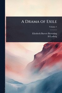 bokomslag Drama of Exile