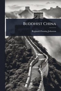 bokomslag Buddhist China