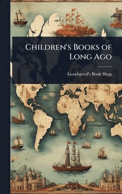 bokomslag Children's Books of Long Ago