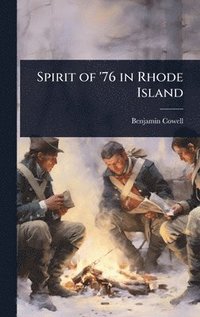 bokomslag Spirit of '76 in Rhode Island
