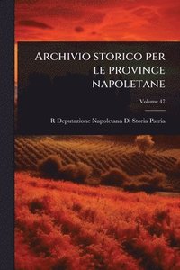 bokomslag Archivio storico per le province napoletane