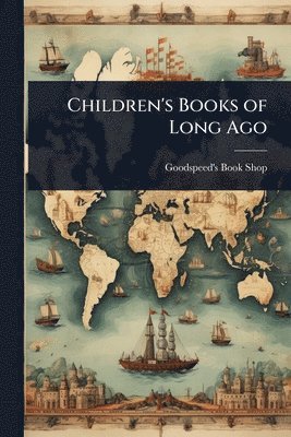 bokomslag Children's Books of Long Ago
