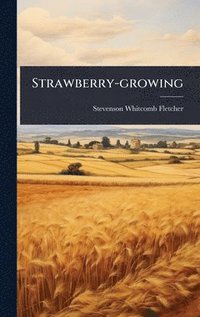 bokomslag Strawberry-growing