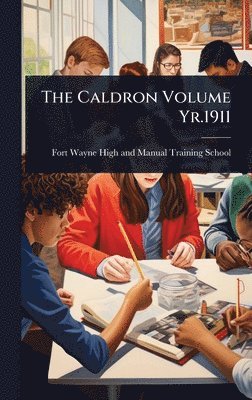 bokomslag Caldron Volume Yr.1911