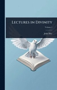 bokomslag Lectures in Divinity