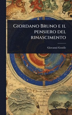 bokomslag Giordano Bruno e il pensiero del rinascimento