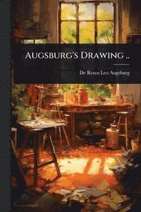 bokomslag Augsburg's Drawing ..