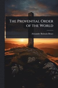 bokomslag The Provential Order of the World