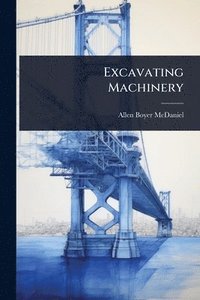 bokomslag Excavating Machinery