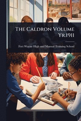 bokomslag Caldron Volume Yr.1911