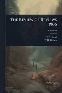 bokomslag Review of Reviews 1906